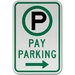 Pay Parking Signs